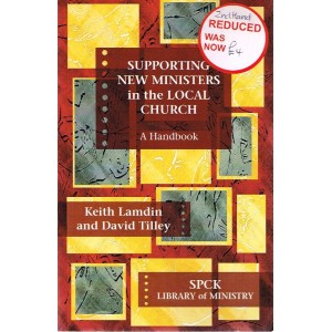 2nd Hand - Supporting New Ministers In The Local Church By Keith Lamlin And David Tilley